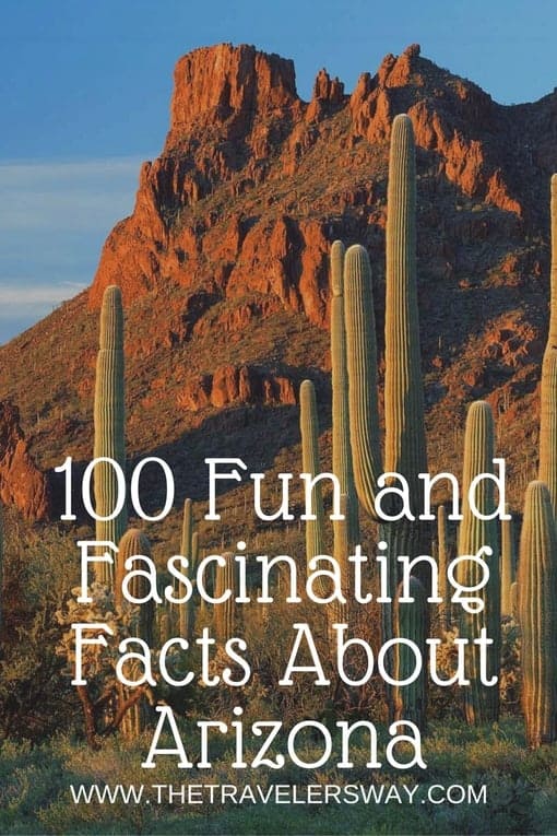 100 Fun And Fascinating Facts About Arizona The Travelers Way