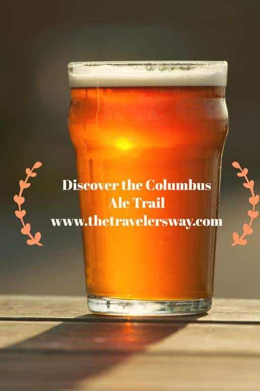 Columbus Ale Trail Highlights Hopping Craft Beer Scene The Travelers Way